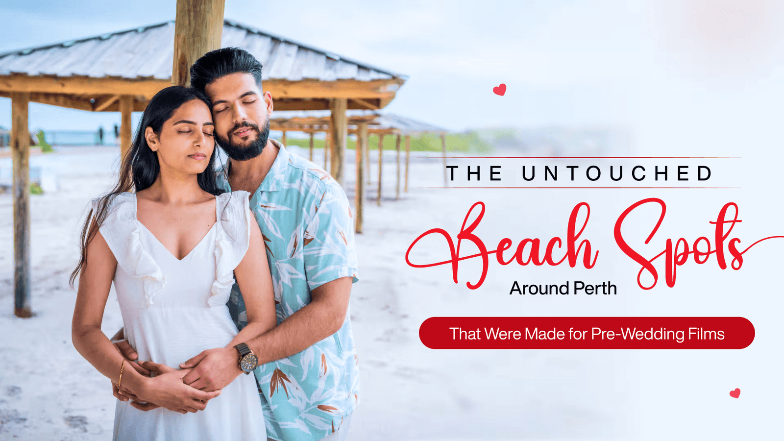 The Untouched Beach Spots Around Perth That Were Made for Pre-Wedding Films